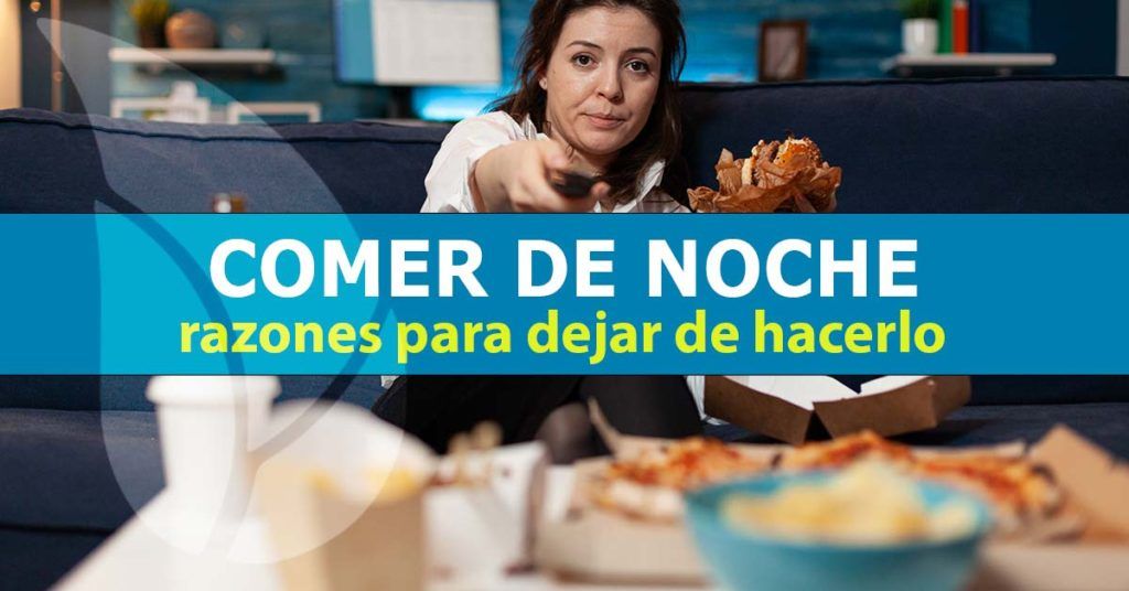 Razones-para-dejar-de-comer-por-la-noche