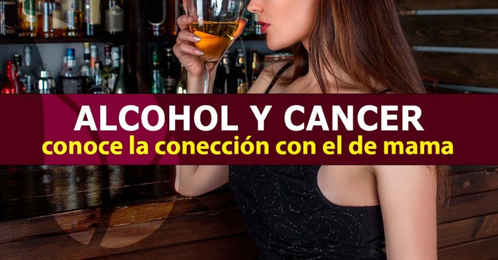 Riesgo de alcohol y cáncer de mama