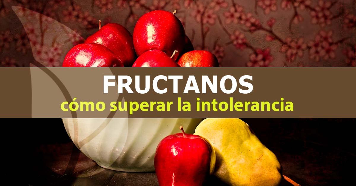 Fructanas Fructano, intolerancia a la fructuosa y cómo superarla - Clínica ...