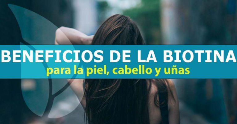 Conoce los beneficios de la biotina