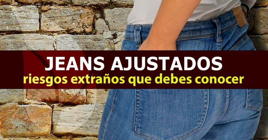 Riesgos-extraños-de-los-jeans-ajustados