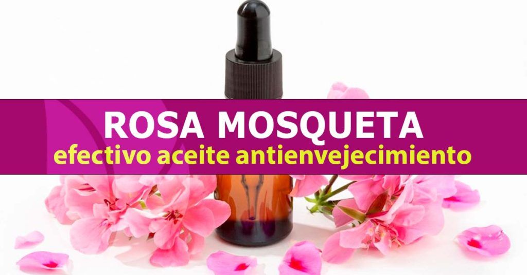 Aceite-de-rosa-mosqueta,-efectivo-antiedad
