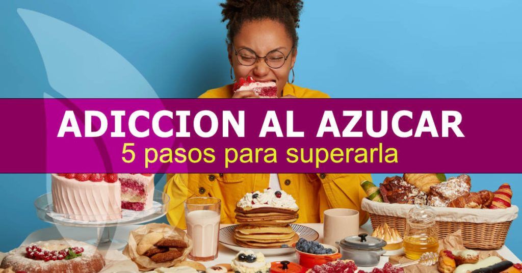 5 pasos para dejar la adicción al azúcar